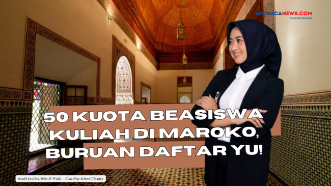 Beasiswa Kuliah di Maroko Program 2024, Ini Kampus UIN yang Membuka Seleksi, Kuota Cuma 50
