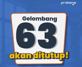 Pendaftaran Gelombang 63 Prakerja akan ditutup hari ini. Kapan Kartu Prakerja Gelombang 64 akan dibuka? simak informasinya. (Instagram/@prakerja.go.id).