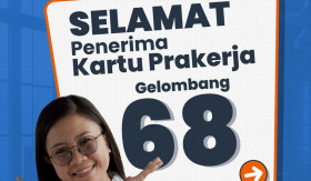 PRAKERJA -Ilustrasi pengumuman seleksi gelombang 68. Prakerja terpaksa tarik saldo beasiswa pelatihan, inilah yang harus dilakukan peserta. -Ilustrasi Instagram/@prakerja.go.id.