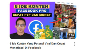 TIPS- 6 Ide Konten Viral dan Cepat Monetisasi di Facebook Tahun 2025 (Sumber: Tangkap Layar Youtube @baweantvchannel)