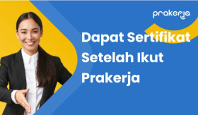 PRAKERJA -Disamping pendaftran gelombang 69 resmi dibuka, ada peserta yang belum dapat sertifikat pelatihan. -Ilustrasi/prakerja.go.id.